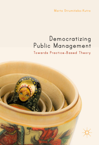 Democratizing Public Management: Towards Practice-Based Theory