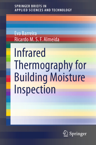 Infrared Thermography for Building Moisture Inspection