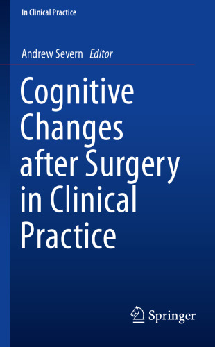 Cognitive Changes after Surgery in Clinical Practice