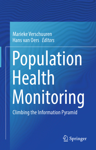 Population Health Monitoring: Climbing the Information Pyramid