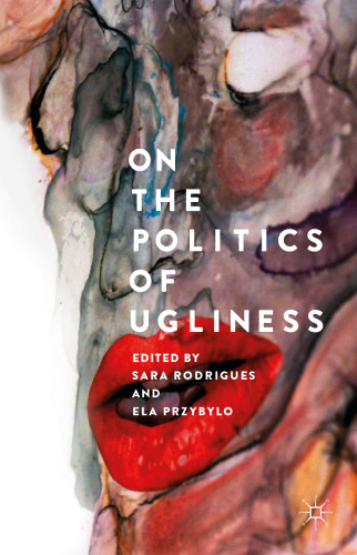 On the Politics of Ugliness