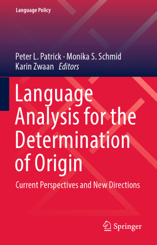 Language Analysis for the Determination of Origin: Current Perspectives and New Directions