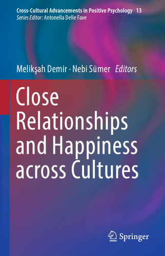 Close Relationships and Happiness across Cultures