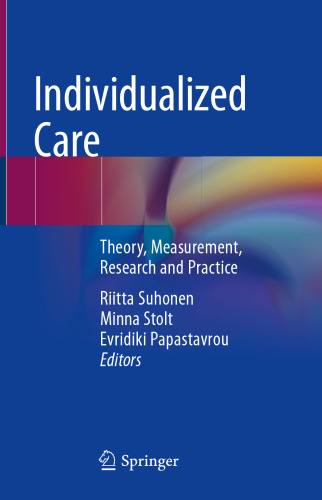 Individualized Care: Theory, Measurement, Research and Practice