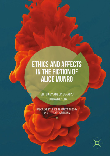 Ethics and Affects in the Fiction of Alice Munro