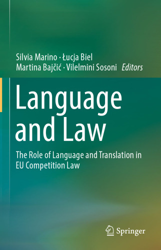 Language and Law: The Role of Language and Translation in EU Competition Law