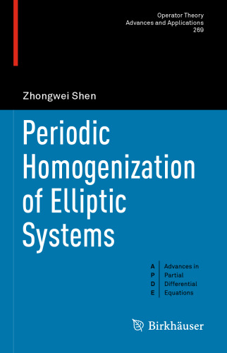 Periodic Homogenization of Elliptic Systems