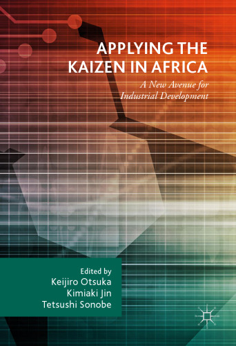 Applying the Kaizen in Africa: A New Avenue for Industrial Development