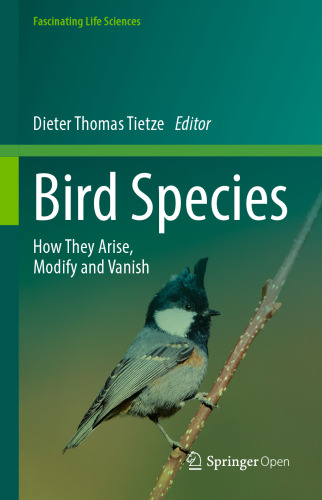 Bird Species: How They Arise, Modify and Vanish