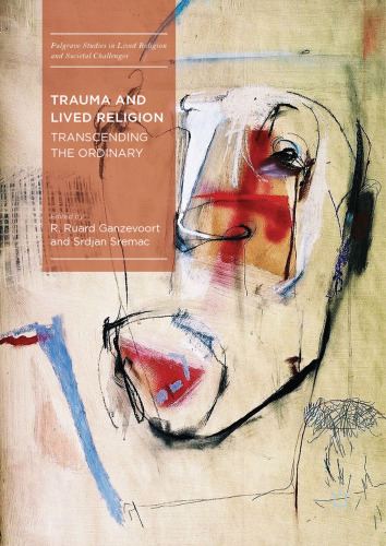 Trauma and Lived Religion: Transcending the Ordinary