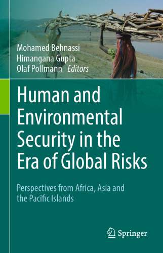 Human and Environmental Security in the Era of Global Risks: Perspectives from Africa, Asia and the Pacific Islands