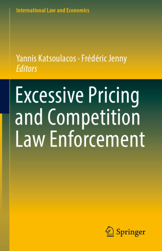 Excessive Pricing and Competition Law Enforcement
