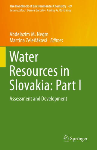 Water Resources in Slovakia: Part I: Assessment and Development