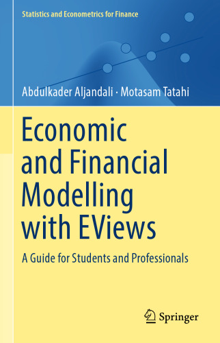 Economic and Financial Modelling with EViews: A Guide for Students and Professionals