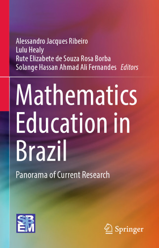 Mathematics Education in Brazil: Panorama of Current Research