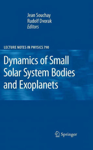 Dynamics of Small Solar System Bodies and Exoplanets