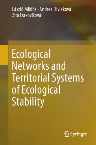 Ecological Networks and Territorial Systems of Ecological Stability