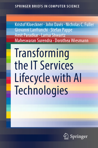 Transforming the IT Services Lifecycle with AI Technologies