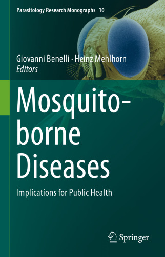 Mosquito-borne Diseases: Implications for Public Health