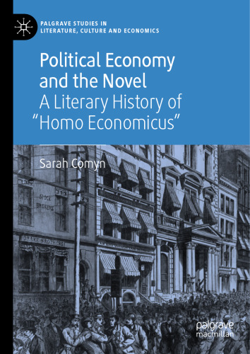 Political Economy and the Novel: A Literary History of 