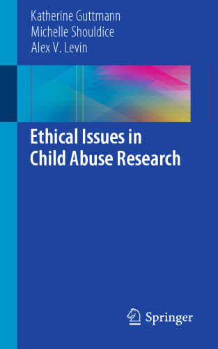 Ethical Issues in Child Abuse Research
