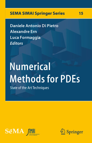 Numerical Methods for PDEs: State of the Art Techniques