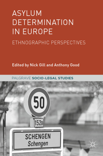 Asylum Determination in Europe: Ethnographic Perspectives