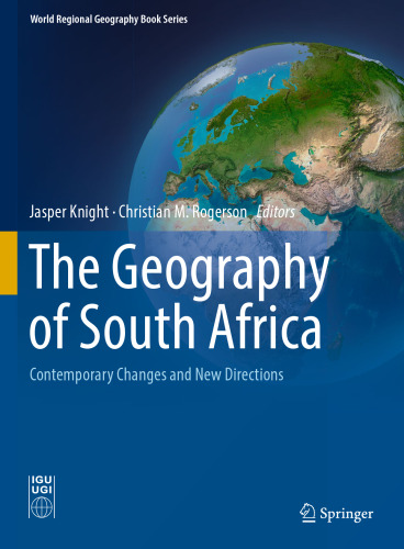 The Geography of South Africa: Contemporary Changes and New Directions