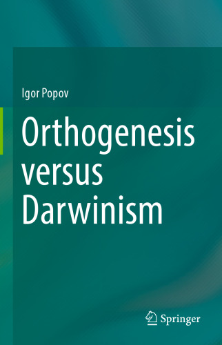 Orthogenesis versus Darwinism