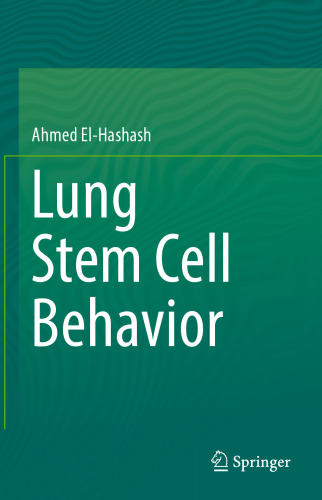 Lung Stem Cell Behavior