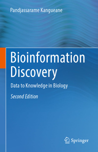 Bioinformation Discovery: Data to Knowledge in Biology