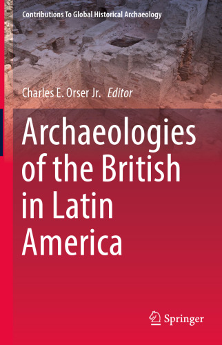 Archaeologies of the British in Latin America