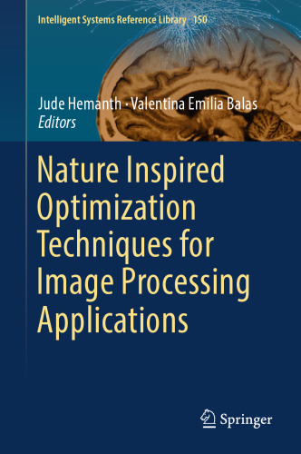 Nature Inspired Optimization Techniques for Image Processing Applications