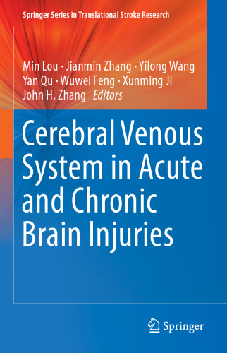 Cerebral Venous System in Acute and Chronic Brain Injuries
