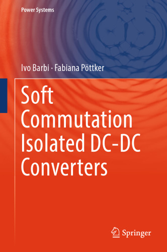 Soft Commutation Isolated DC-DC Converters
