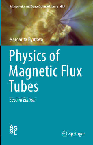 Physics of Magnetic Flux Tubes
