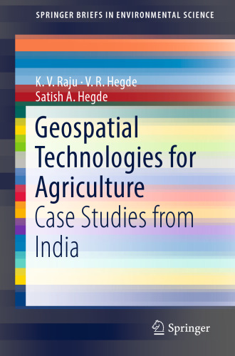 Geospatial Technologies for Agriculture: Case Studies from India