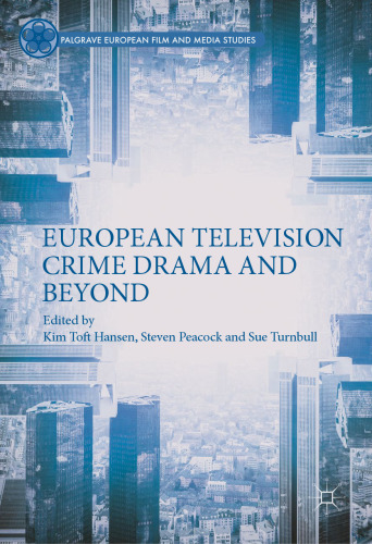 European Television Crime Drama and Beyond