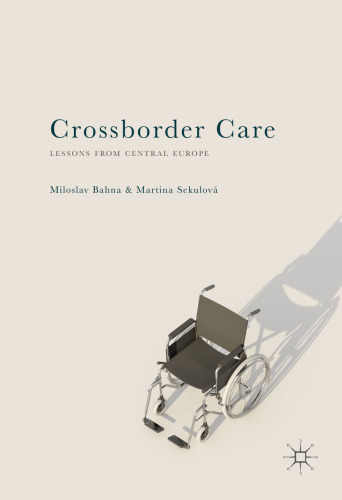 Crossborder Care: Lessons from Central Europe
