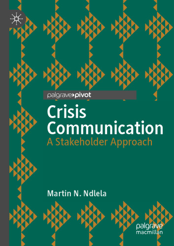 Crisis Communication: A Stakeholder Approach