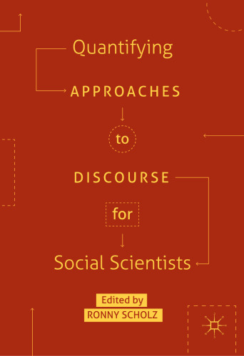 Quantifying Approaches to Discourse for Social Scientists