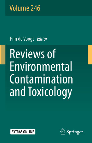 Reviews of Environmental Contamination and Toxicology Volume 246