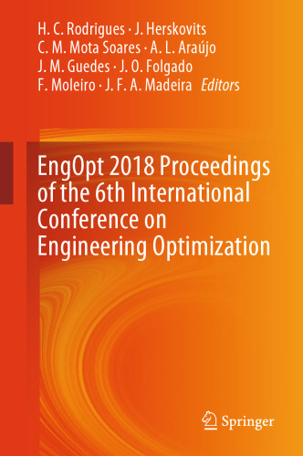EngOpt 2018 Proceedings of the 6th International Conference on Engineering Optimization