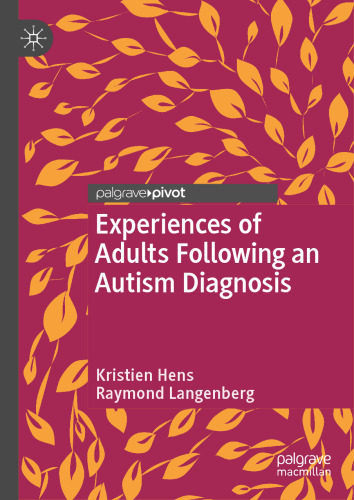 Experiences of Adults Following an Autism Diagnosis