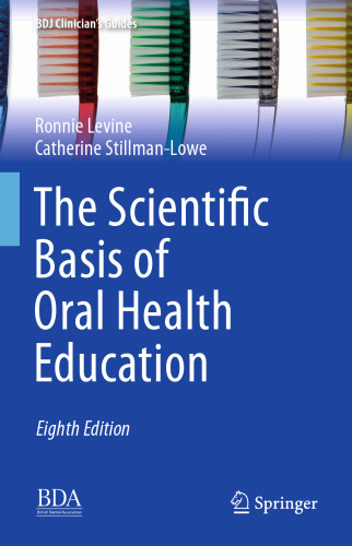 The Scientific Basis of Oral Health Education