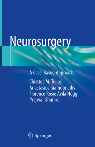 Neurosurgery: A Case-Based Approach