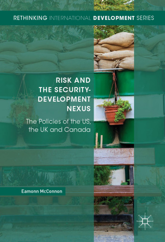 Risk and the Security-Development Nexus: The Policies of the US, the UK and Canada
