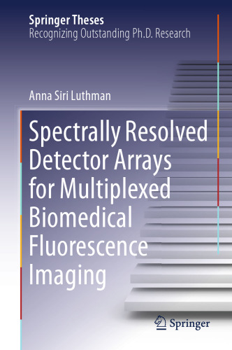 Spectrally Resolved Detector Arrays for Multiplexed Biomedical Fluorescence Imaging