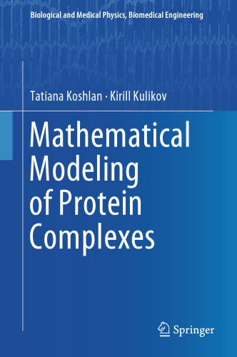 Mathematical Modeling of Protein Complexes