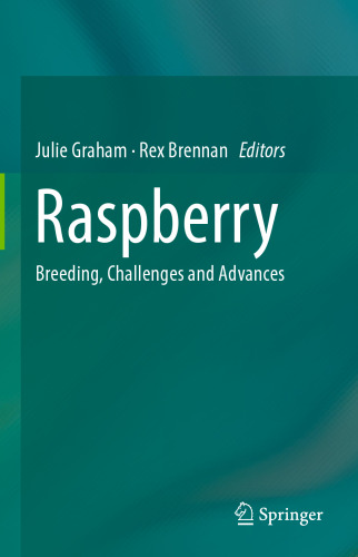 Raspberry: Breeding, Challenges and Advances